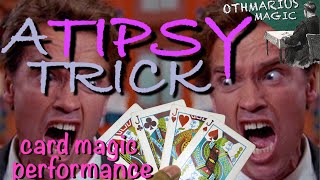 A TIPSY TRICK card magic performance [upl. by Adalbert]