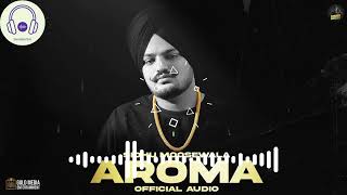 AROMA Official Audio Sidhu Moose Wala  The Kidd  Moosetape [upl. by Aicil]