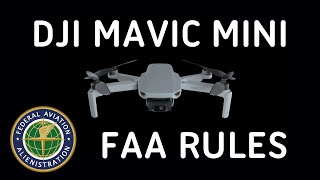 DJI Mavic Mini 249g Drone Rules for Hobbyists  What FAA Regulations Do You Have To Follow [upl. by Bloom]