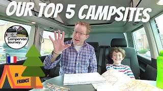 TOP 5 FRENCH CAMPSITES  We Countdown our top five French campsites [upl. by Cimbura]