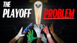 College Footballs Playoff Problem [upl. by Tillion]