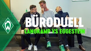 Büro Duell Sebastian Langkamp vs Maxi Eggestein  SV Werder Bremen [upl. by Ellehsim722]