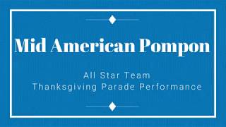 Mid American Pompon Parade Performance 2017 [upl. by Hayikaz]