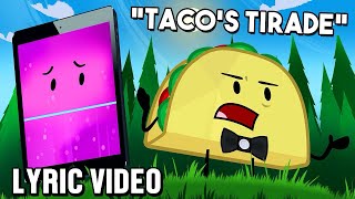 “Taco’s Tirade”  lyric video  song from ii 15 [upl. by Deonne]