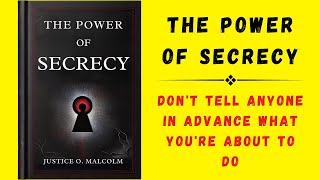 The Power of Secrecy Dont Tell Anyone In Advance What Youre About To Do Audiobook [upl. by Magda218]