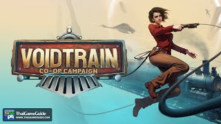 VoidTrain Early Access  Coop Chapter 1 Full Gameplay Guide amp Walkthrough Not Speedrun [upl. by Ained]