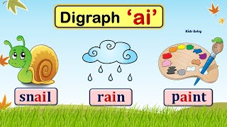 AI Digraph  AI Sound Words  ai words  Phonic ai  Read and Learn Digraph ai  Kids Entry [upl. by Ailedroc]