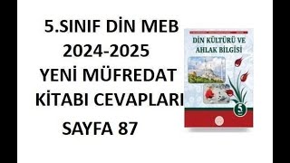 5Sınıf Din Kültürü Kitabı Cevapları Sayfa 87 Meb Yayınları 20242025 [upl. by Adnilim795]