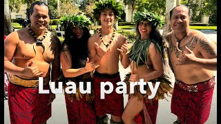 Luau Party [upl. by Dode]