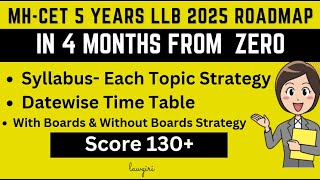 MHCET 5 year LLB 2025Syllabus Books Time TableMAH LAWCET 5 years Preparation Strategy [upl. by Haeli]