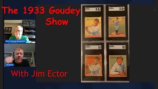 The 1933 Goudey Show with Set Completist James Ector [upl. by Ruhtracam]