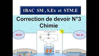 Correction de devoir N°3 semestre I physique chimie 1BAC SM S EX STM et STE [upl. by Sculley880]