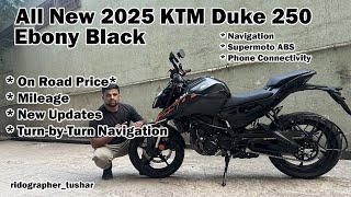 All New 2025 KTM DUKE 250 Ebony Black  On Road Price  Mileage  Ridographer Tushar [upl. by Paget]