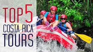 Best Tours in Costa Rica  Top 5 [upl. by Ticon]