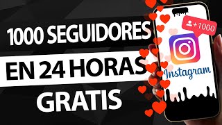 COMO CONSEGUIR SEGUIDORES DE INSTAGRAM GRATIS AL INSTANTE [upl. by Nobile]