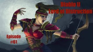 Lets Play Diablo 2 LOD  Amazon Bowazon Nightmare  Part 61 Radament Lair [upl. by Stephanus]