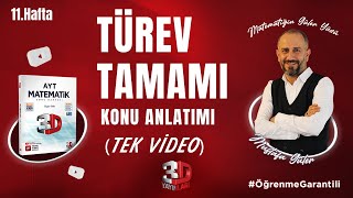 Türev Konu Anlatımı  Tek Video  3D Kamp 11Hafta  PDF öğrenmegarantili [upl. by Olive]