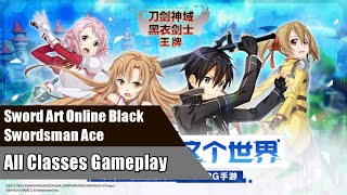 Sword Art Online Black Swordsman Ace  All Classes Gameplay [upl. by Olinde683]