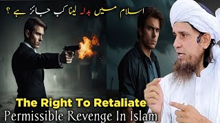 When Can Muslims Seek Revenge Islamic Guidelines Explained ⚔️ ̸̅̅ ̆̅ ̅̅ ̅̅  Mufti Tariq Masood [upl. by Inilahs]