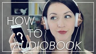 AUDIOBOOK TIPS  A Guide to Audiobooks [upl. by Leizar]