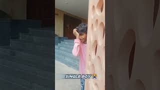 Single boy funny video 😜😭😂youtube comedyfilms comedygenre viralvideo shorts comedygenre [upl. by Arahahs425]