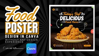 Professional Food Poster Design in Canva for Your Business or Client  Canva Premium for 5 [upl. by Loeb683]