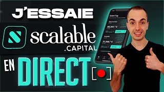 JEssaie Scalable Capital EN DIRECT pour Investir en Bourse en 2023 jAchète une Action en DIRECT [upl. by Enelkcaj]