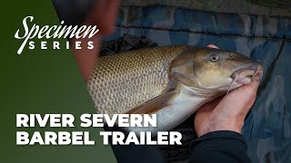 Phil Spinks Specimen Series  River Severn Barbel Trailer [upl. by Ib698]