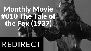 blind reaction to Monthly Movie 010 The Tale of the Fox 1937 [upl. by Lananna]