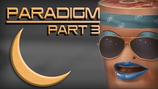 MOON² plays PARADIGM PART 34 [upl. by Yntruoc]