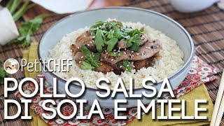 Pollo marinato con salsa di soia e miele  Video Ricetta PetitChefit [upl. by Duax]