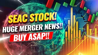 SEAC STOCK MERGER WITH TRILLER TIKTOK RIVAL BUY NOW [upl. by Adnuhsar]