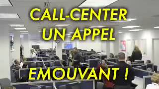 Très émouvant  Centre dappel téléphonique [upl. by Coster]