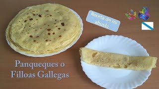 Como hacer panqueques Filloas gallegas receta de mi abuela [upl. by Atinram]