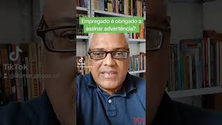 Funcionário é obrigado a assinar advertência trabalhista clt justiçadotrabalho contabilidade [upl. by Fernando]