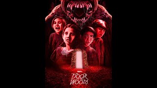 DOOR IN THE WOODS 🎬 Exclusive Full Thriller Movie Premiere 🎬 English HD 2023 [upl. by Ced]