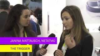 The Trigger CES Janina Mattausch Netatmo [upl. by Yddub]