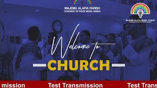 MAJEMU ALAFIA MODEL PARISH Live Stream [upl. by Thay205]