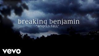 Breaking Benjamin  Angels Fall Official Lyric Video [upl. by Novyert]