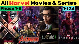 How to watch Marvel movies amp Series MCU in order Phase 1 to 6  MCU old amp upcoming movies amp Series [upl. by Tteve835]