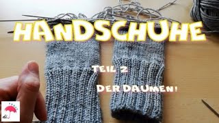 Handschuhe mit finger frei Zeil 2  Daumen [upl. by Starlin]