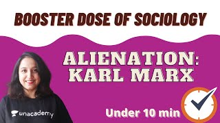 Alienation  Causes and Types  Karl Marx  Booster dose of Sociology  Under 10 min [upl. by Evey]