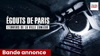 Egouts de Paris lenvers de la ville lumière  bande annonce  Science amp Vie TV [upl. by Georgianne680]