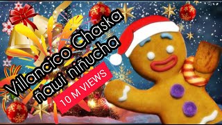 CHASKA Ć‘AWI NIĆ‘UCHA VILLANCICO EN QUECHUA Letras Karaoke NAVIDAD CUSCO  PERU [upl. by Spiegelman895]