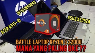 Perang Laptop Ryzen 3 2200u  Asus vs Acer Vs Hp Mana yang paling bagus [upl. by Akram330]