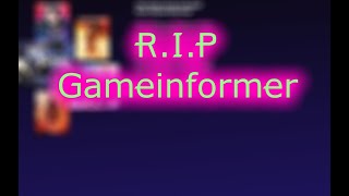 Gamestop Kills Gameinformer in the most pathetic way [upl. by Yorel]