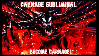 CARNAGE SUBLIMINAL  MANIFEST THE CARNAGE SYMBIOTE [upl. by Leary]