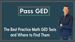 The Best Practice GED Math Tests [upl. by Elam181]