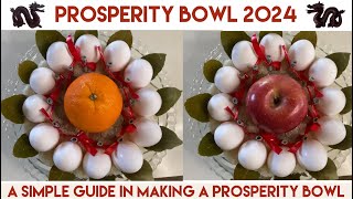 Prosperity Bowl 2024  Simple Guide in Making Prosperity Bowl  Year of the Wooden Dragon [upl. by Sallad]