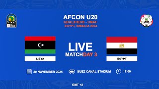 U20 AFCON 2025 Qualifiers  UNAF  LIBYA VS EGYPT [upl. by Auhs]